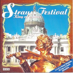 Strauss Festival: King of Waltzes