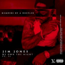 We Own the Night, Part 2: Memoirs of a Hustler