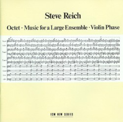 Octet / Music for a Large Ensemble / Violin Phase