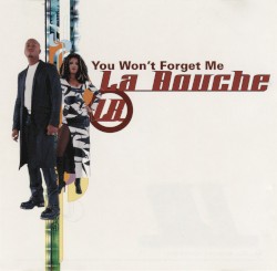 You Won’t Forget Me