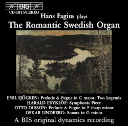 Hans Fagius plays The Romantic Swedish Organ