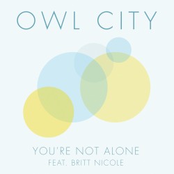 You're Not Alone