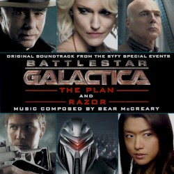 Battlestar Galactica: The Plan and Razor: Original Soundtrack From the SyFy Special Events