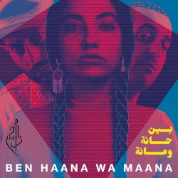 Ben haana wa maana