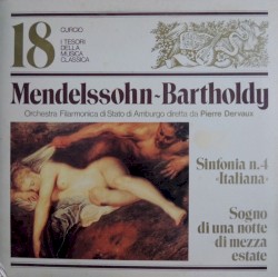 Sinfonia No. 4 Op. 90 "Italiana" / Sogno Di Una Notte Di Mezza Estate
