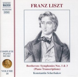 Complete Piano Music, Volume 18: Symphonies nos. 1 & 3 (Piano Transcriptions)