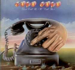 Don’t Call Us (We Call You)