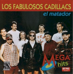 El Matador: Mega Hits