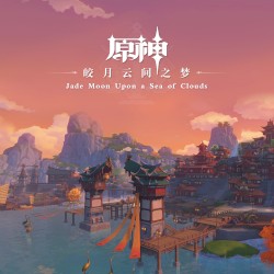 Genshin Impact - Jade Moon Upon a Sea of Clouds