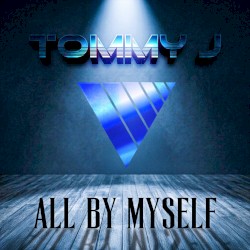 All by Myself