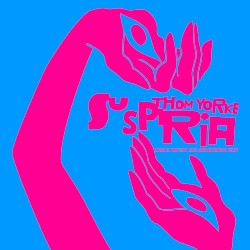 Suspiria: Music for the Luca Guadagnino Film