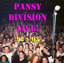 Pansy Division Live 1992-2003