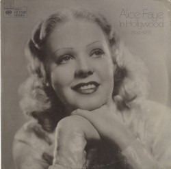 Alice Faye in Hollywood (1934-1937)