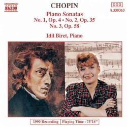Piano Sonatas: No. 1, op. 4 / No. 2, op. 35 / No. 3, op. 58
