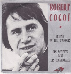Donne un peu d’amour / Les Asticots dans les bigarreaux