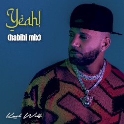 Yeah! (Habibi Mix)