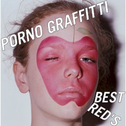PORNO GRAFFITTI BEST RED'S