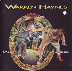 Tales of Ordinary Madness