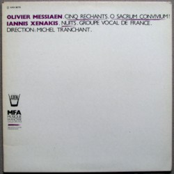 Messiaen: Cinq Rechants / Xenakis: Nuits