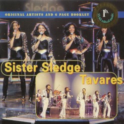 Sister Sledge & Tavares