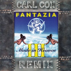 Fantazia III: Сделано на небесах (ремикс Карла Кокса)