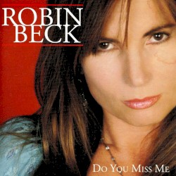 Do You Miss Me