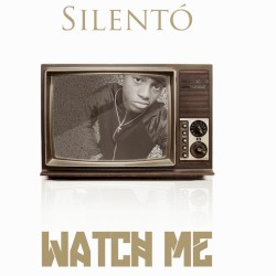 Watch Me (Whip / Nae Nae)