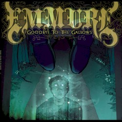 Goodbye to the Gallows
