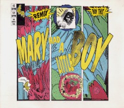Mary Had a Little Boy
