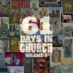 61 Days in Church, Volume 1