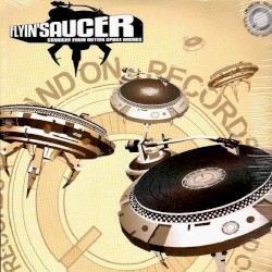 Flyin' Saucer: Straight From Outter Space Breaks