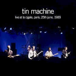 Live at La Cigale, Paris 1989
