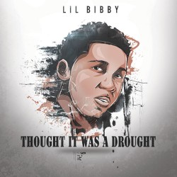 Thought It Was A Drought