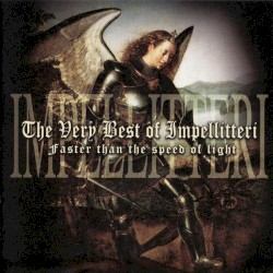 The Very Best of Impellitteri: Faster Than the Speed of Light