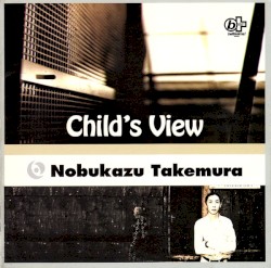 Child’s View