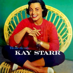 The One, the Only Kay Starr