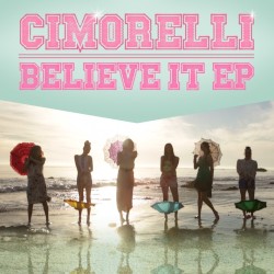 Believe It - EP