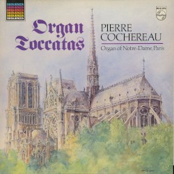 Pierre Cochereau plays Organ Toccatas