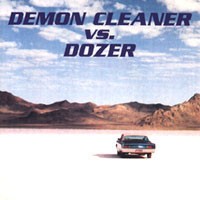 Demon Cleaner vs. Dozer
