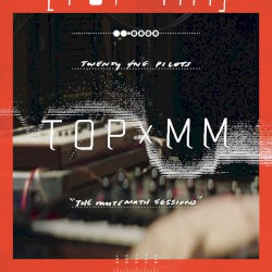 TOPxMM: the MUTEMATH sessions