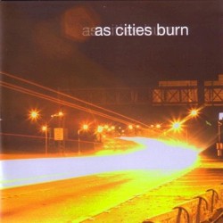 As Cities Burn