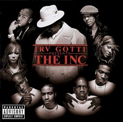 Irv Gotti Presents The Inc