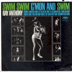Swim, Swim, C'Mon Let's Swim