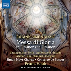 Messa di gloria in E Minor & Messa di gloria in F Minor
