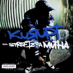 Tha Streetz Iz a Mutha