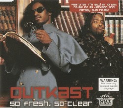 So Fresh, So Clean