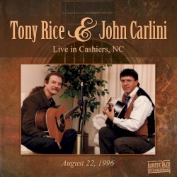 Tony Rice & John Carlini