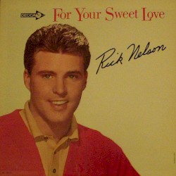For Your Sweet Love