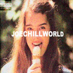 JOECHILLWORLD