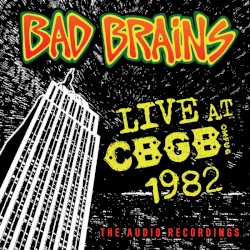 Live at CBGB OMFUG 1982: The Audio Recordings